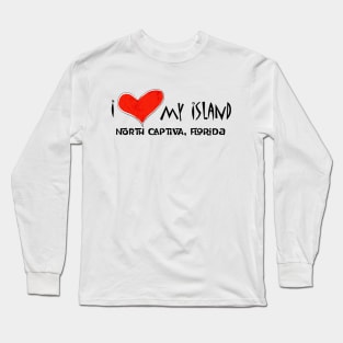 I love my island North Captiva T-shirts Long Sleeve T-Shirt